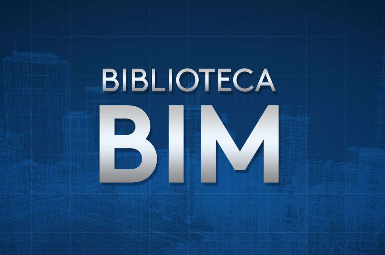 Biblioteca BIM