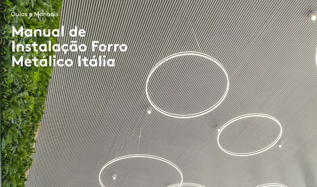 Manual de Instalação Forro Metálico Itália